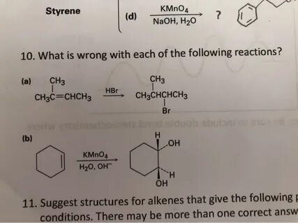 Solved Styrene KMnO4 NaOH, H20 10. What is wrong with each C