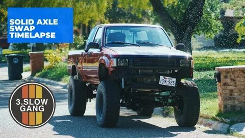 Toyota Pickup Solid Axle Swap in 15 Minutes (EP 25) // 3.Slo