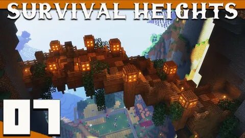 Minecraft: Survival Heights - 07 - Mountain Bridge Design Bu