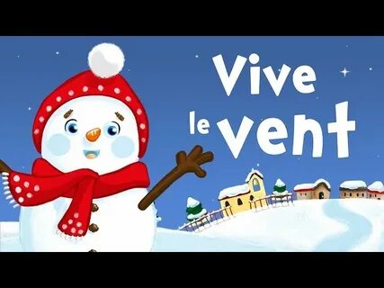 Vive le vent : Les paroles de la chanson