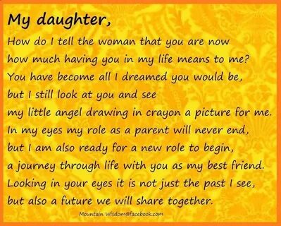 My Daughter Proud of my daughter, I love my daughter, Encour