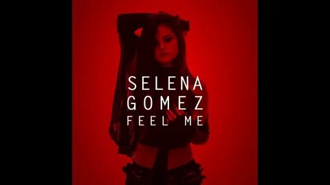 Selena Gomez - Feel Me (2020) - YouTube