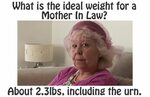 21 Hilarious Quick Quotes To Describe Your Mother In Law Mot