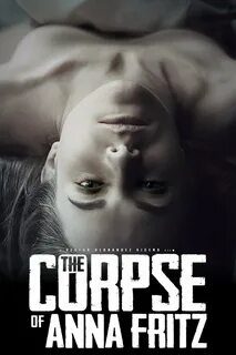 Movie The Corpse of Anna Fritz watch online in good quality 