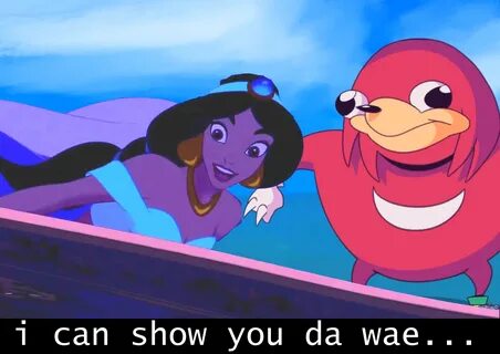 I Can Show You Da Wae Ugandan Knuckles Know Your Meme