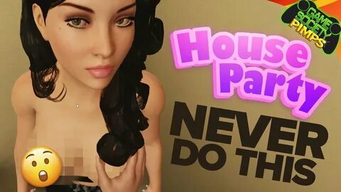 “This is HOUSE PARTY, the nastiest and craziest adult game we’ve ever playe...