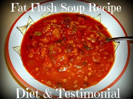 Diet Soup: Fat Flush Soup Diet & Testimonial - Guide For Gee