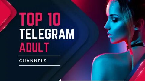 Top 50 Telegram Adult Channels Top Telegram Channels