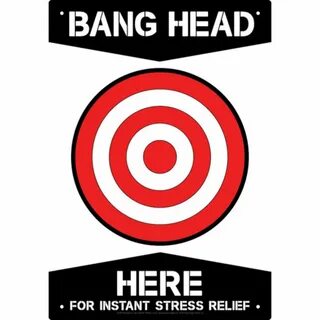 Ergonomic Stress Relief Bang Head Here free image download