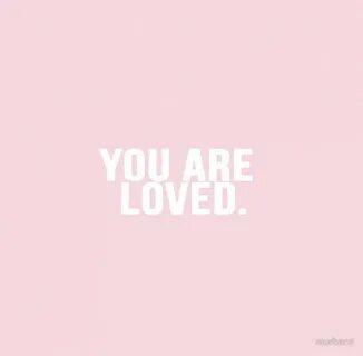 YouAreLoved Sticker Quote aesthetic, Aphrodite aesthetic, Pa
