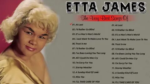 Etta James Etta James Greatest Hits Full Album Best Songs Of