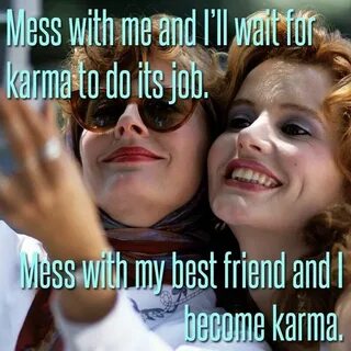 Thelma And Louise Friend Quotes thelma & louise - karma yaya