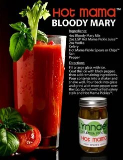 Hot Mama Bloody Mary Recipe Making Time For Mommy