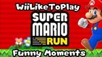 WiiLikeToPlay - Super Mario Run Funny Moments - YouTube
