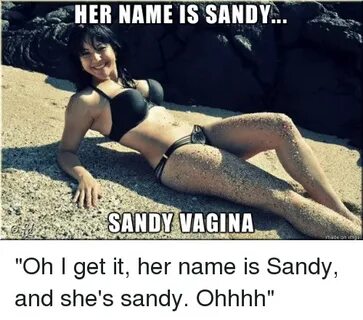 🐣 25+ Best Memes About Sandy Vagina Sandy Vagina Memes