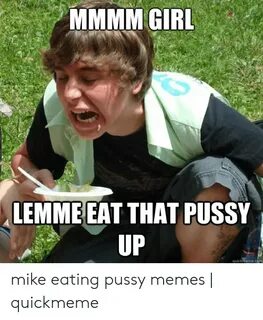 ✅ 25+ Best Memes About Memes About Eating Pussy Memes About 