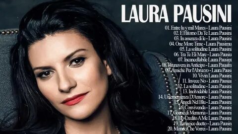 Laura Pausini live 🌴 Laura Pausini greatest hits full album 