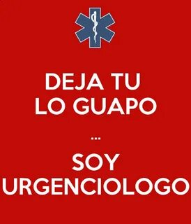 DEJA TU LO GUAPO ... SOY URGENCIOLOGO Poster Abid Keep Calm-