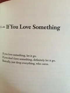 If you love something