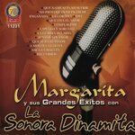 La Sonora Dinamita альбом Margarita y Su Grandes Exitos слуш