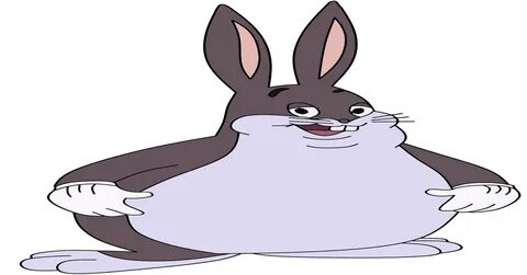 big chungus because some specific people cant get a joke Fan