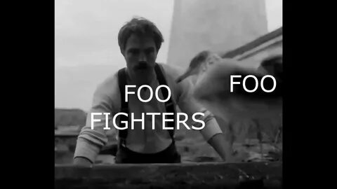 Foo Fighters fighting Foo meme - YouTube