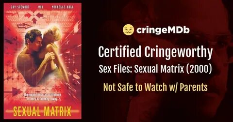 Sex Files: Sexual Matrix (2000) Sexual Content CringeMDb.com