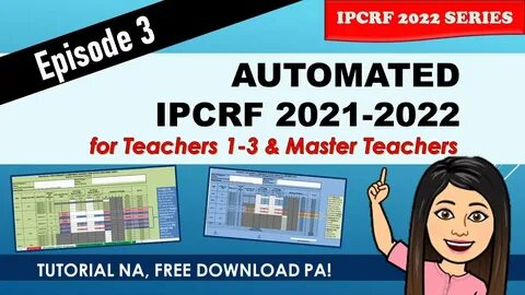 AUTOMATED IPCRF 2021-2022 FOR TEACHERS 1-3 & MASTER TEACHERS