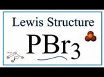 PBr3 Lewis Structure - How to Draw the Lewis Structure for P