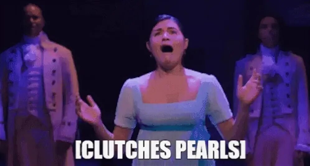 Hamilton Clutches Pearls GIF - Hamilton Clutches Pearls Gasp