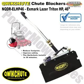 QWIKCHUTE Chute Blocker for EXMARK Lazer Triton 46" HP Quick