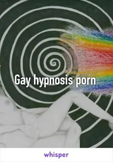 Gay hypnosis porn