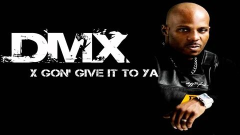 DMX - X Gon' Give It To Ya (Acapella) - YouTube Music