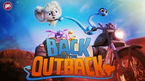 Back to the Outback: When Will It Happen On Netflix? - Premi