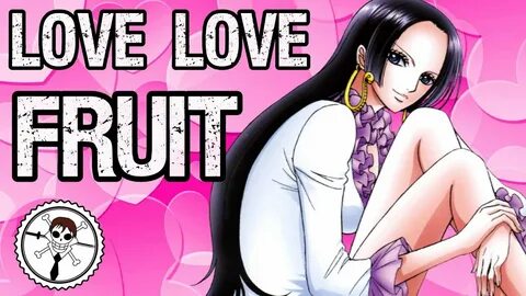 Boa Hancock's Love Love Fruit Explained - One Piece Discussi