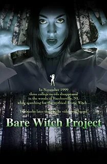 The Bare Witch Project (2015) - IMDb