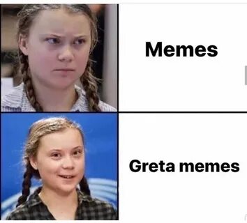 A PLACE CALLED HAPPY PILLS : Greta Thunberg Memes