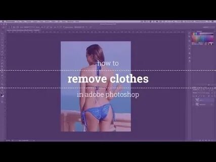 How to Remove Clothes in Adobe Photoshop - YouTube