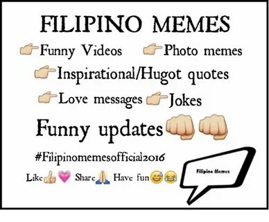 FILIPINO MEMES Funny Videos Photo Memes InspirationalHugot Q