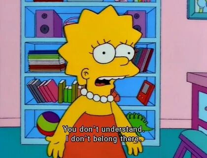The Simpsons Way of Life Simpsons quotes, Lisa simpson, The 