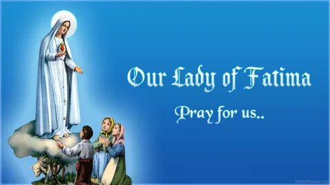 Beautiful Pictures Of Our Lady Of Fatima Christian Wallpaper