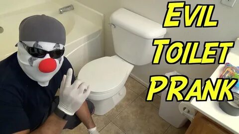 Evil Toilet Prank - HOW TO PRANK (Never Fails) Nextraker - Y