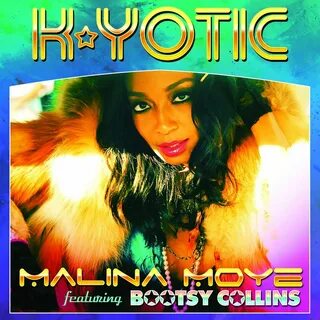 Bootsy Collins, Malina Moye альбом K-Yotic слушать онлайн бе
