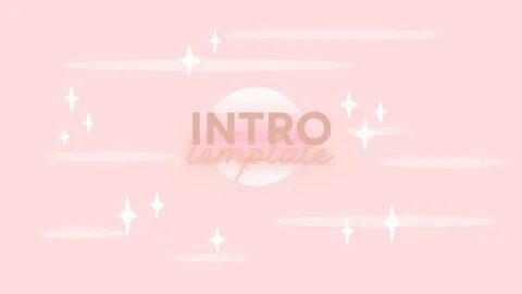 Aesthetic Pink Sparkle Intro with background music ReinaMari