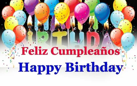 How to Say Wishes for Happy Birthday in Spanish Song Spanish