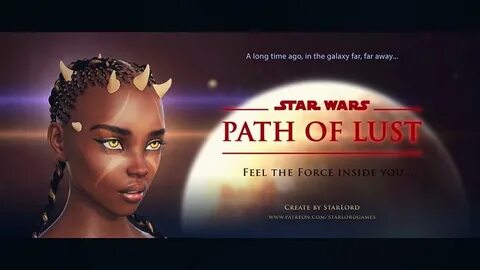 Star Wars: Path of Lust by starlordgames - Game Jolt