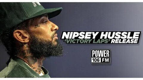 Nipsey Hussle Quotes Victory Lap Ideas Gealena