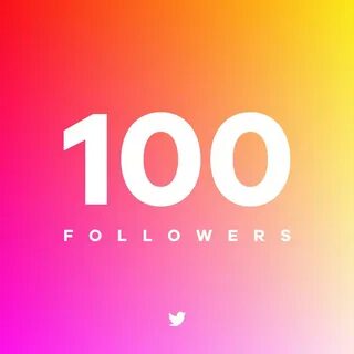 100 Followers On Instagram Celebration - My Instagram Accoun