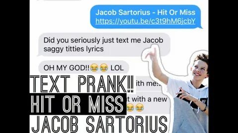 TEXT PRANK! Jacob Sartorius - "Hit Or Miss" - YouTube