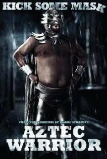 Cмотреть Aztec Warrior (2016) Бесплатные онлайн - Весь фильм